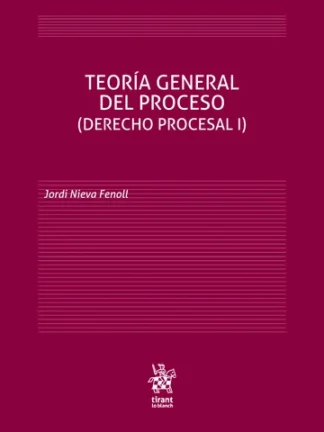 Teoría General del Proceso