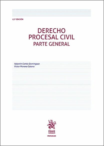 Derecho Procesal Civil. Parte General
