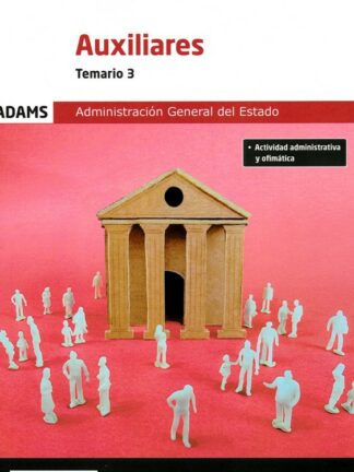 Auxiliar Adminitración General del Estado. Temario 3