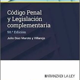 Código Penal y legislación complementaria 2024