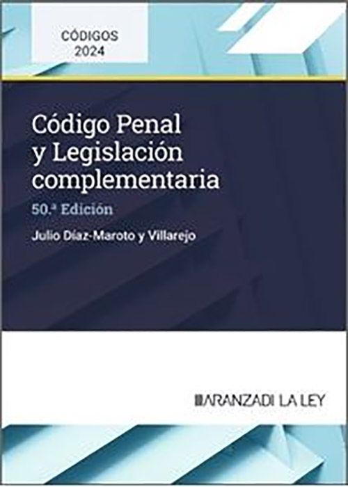 Código Penal y legislación complementaria /9788410783775