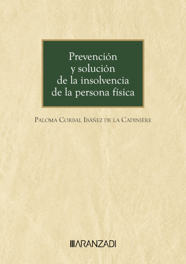 Prevención y solución de la insolvencia/ P. Corbal/ 9788410784208