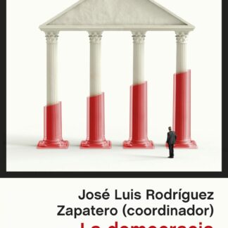 La democracia y sus derechos La legislatura que cambió España