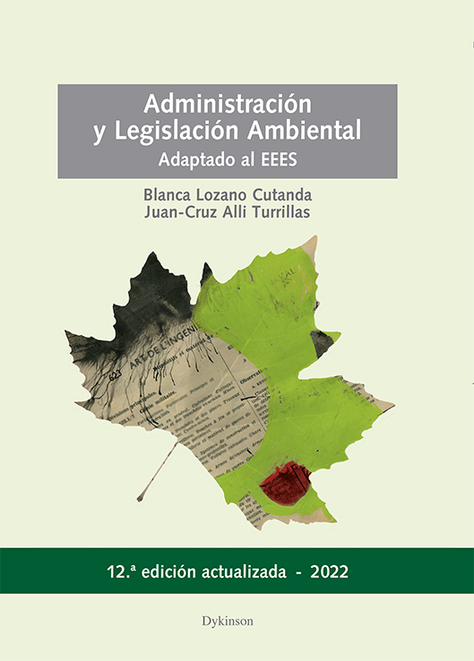 Administración y legislación ambiental/Lozano Cut/9788411225335