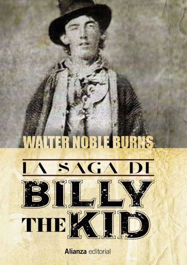 La saga de Billy the Kid / 9788411487092 / W. N. BURNS