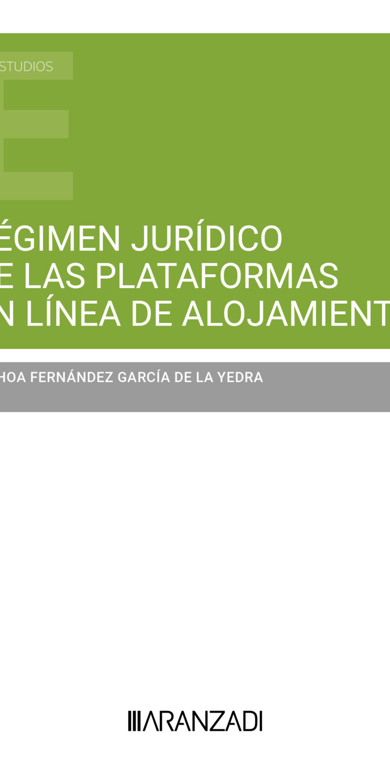 Régimen jurídico de las plataformas en línea de alojamiento