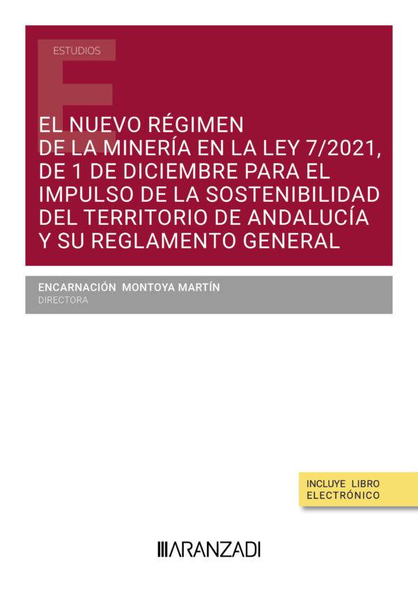 Nuevo régimen de minería / Montoya Martín / 9788411632218