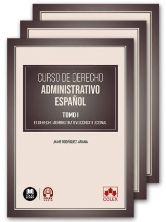 Curso de derecho administrativo español, 3 Tomos