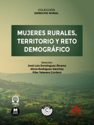 Mujeres rurales, territorio y reto demográfico