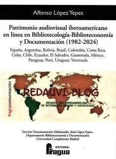 Patrimonio audiovisual iberoamericano en línea en Bibliotecología-Biblioteconomía y Documentación (1982-2024)