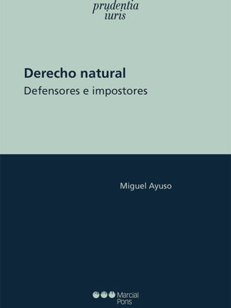 Derecho natural. Defensores e impostores