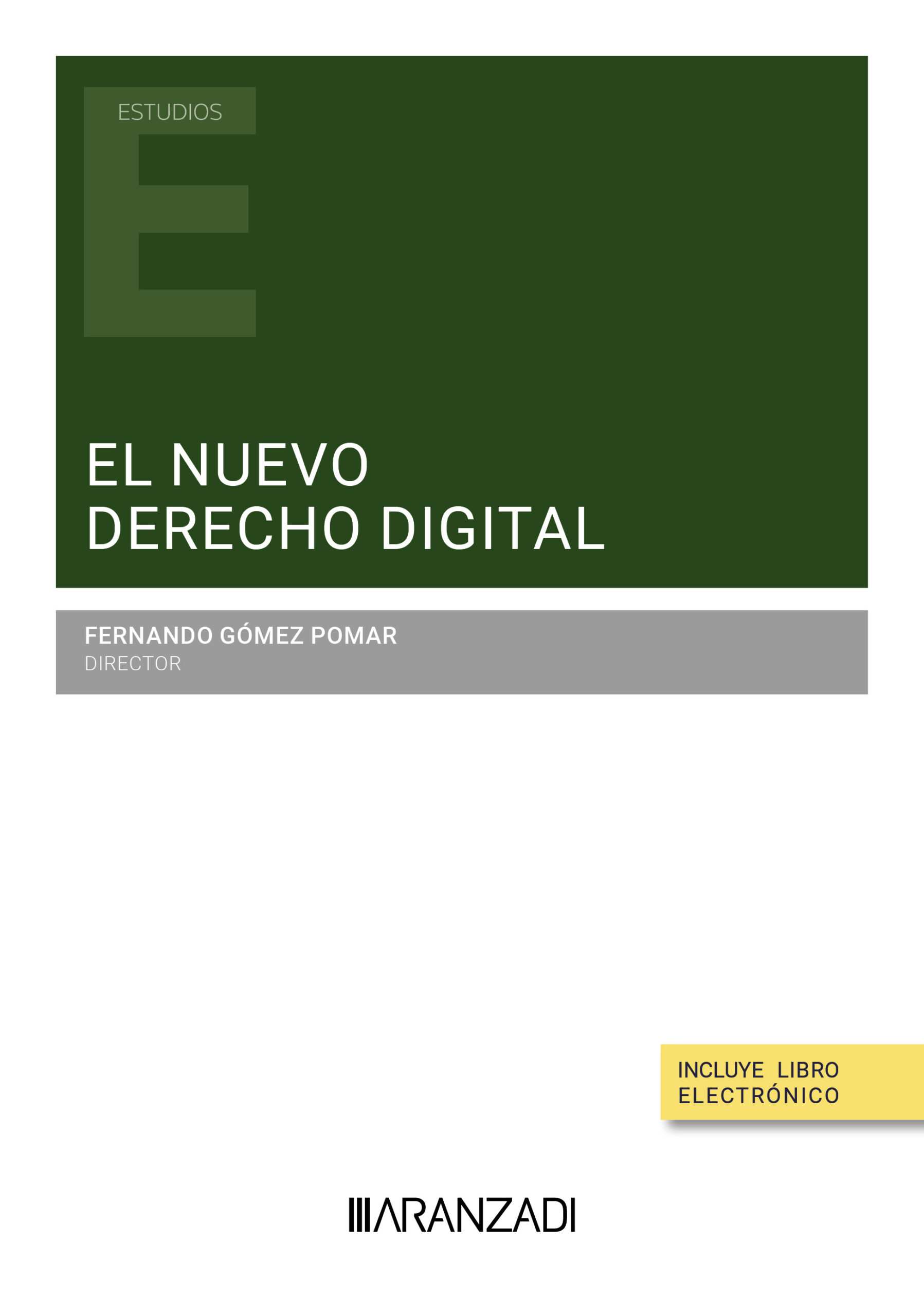 Nuevo derecho digital / GÓMEZ POMAR / 9788413911533