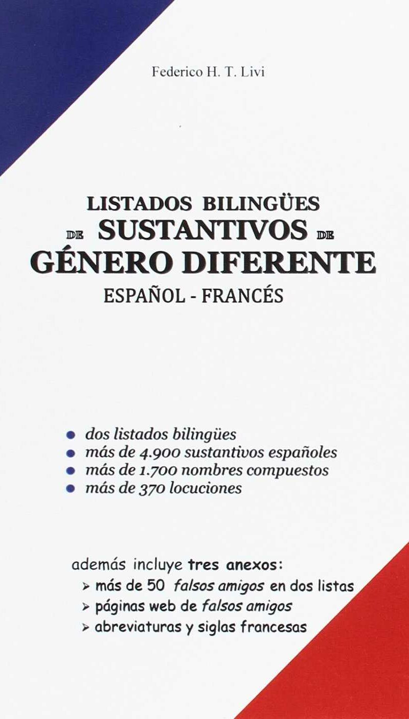 Listados Bilingües de Sustantivos de Género Diferente Español-Francés