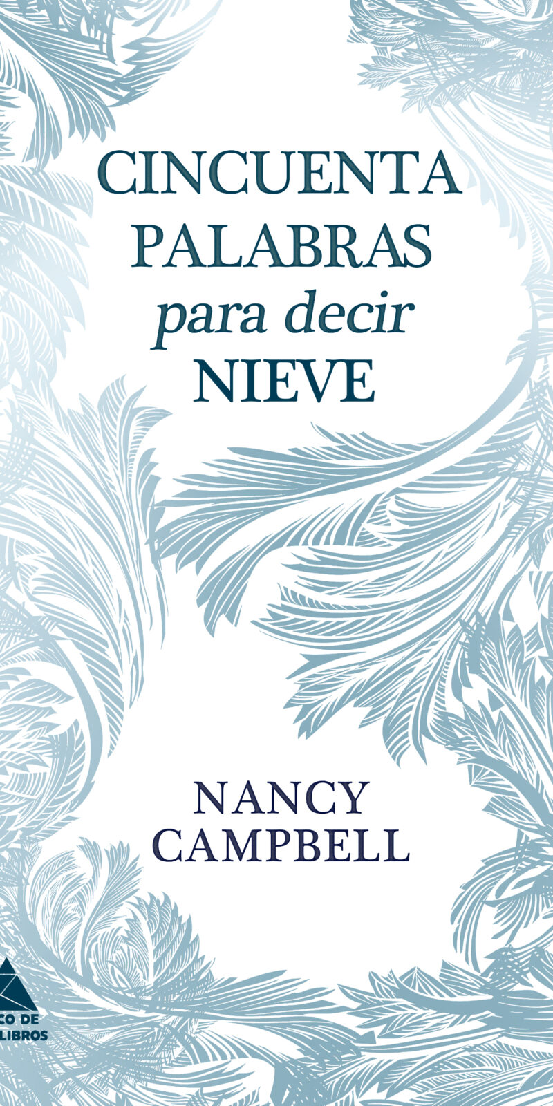 Cincuenta palabras para decir nieve