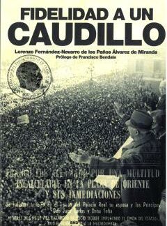 Fidelidad a un Caudillo