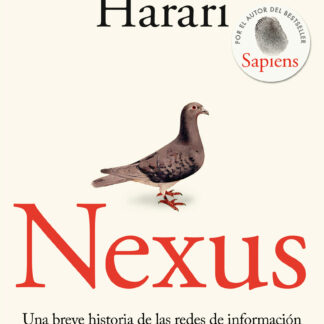 Nexus. Una breve historia de las redes de información desde la Edad de Piedra hasta la IA