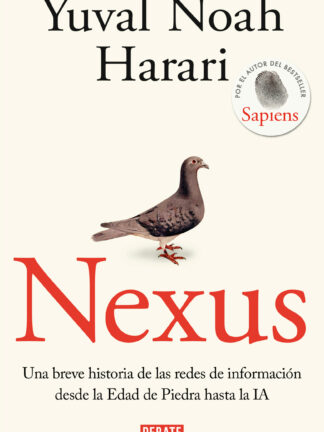 Nexus. Una breve historia de las redes de información desde la Edad de Piedra hasta la IA
