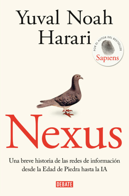 Nexus. Una breve historia de las redes de información desde la Edad de Piedra hasta la IA