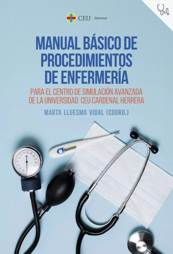 Manual básico de procedimientos de enfermería / 9788419976437