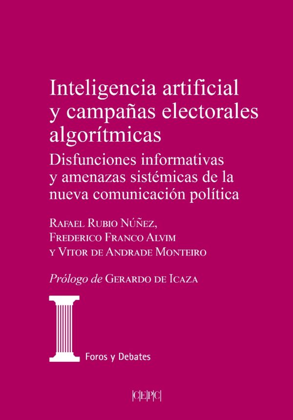 Inteligencia artificial y campañas electorales / 9788425920547