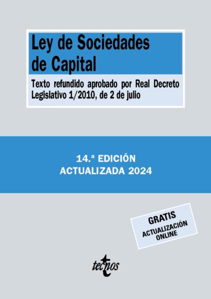 Ley de Sociedades de Capital Texto refundido aprobado por Real Decreto Legislativo 1/2010, de 2 de j ulio