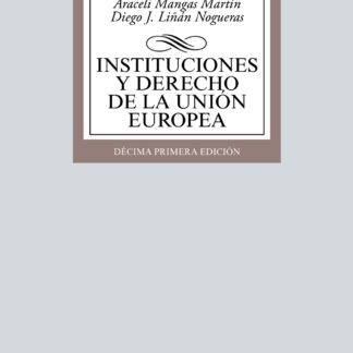 Instituciones y Derecho de la Unión Europea