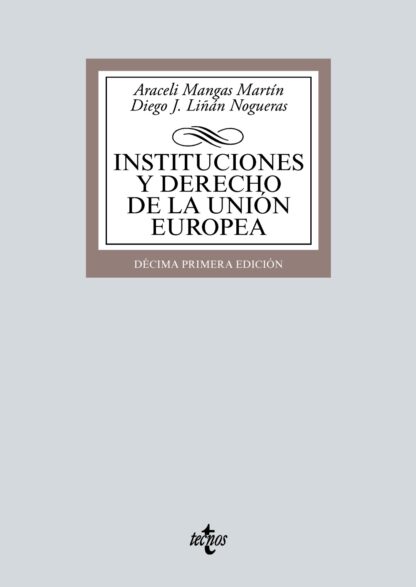 Instituciones y Derecho de la Unión Europea