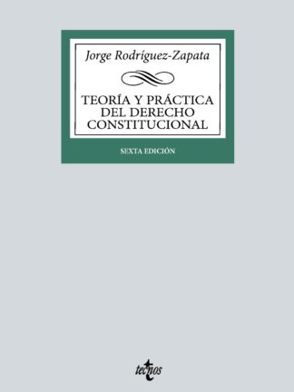 Teoría y práctica del Derecho Constitucional Estado, Constitución, fuentes del Derecho según la real idad de la Unión Europea; contenido y garantías de los derechos fundamentales, Instituciones básicas, Comunidades Autónomas