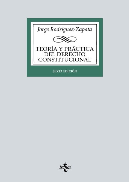 Teoría y práctica del Derecho Constitucional Estado, Constitución, fuentes del Derecho según la real idad de la Unión Europea; contenido y garantías de los derechos fundamentales, Instituciones básicas, Comunidades Autónomas