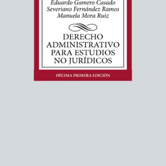 Derecho Administrativo para estudios no jurídicos