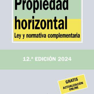 Propiedad horizontal Ley y normativa complementaria