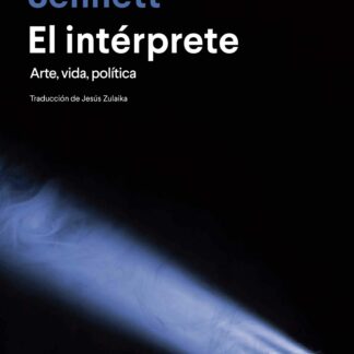 El intérprete. Arte, vida, política