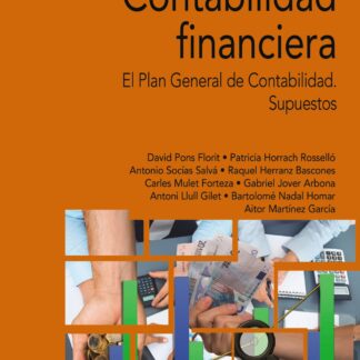 Contabilidad financiera. El Plan General de Contabilidad. Supuestos