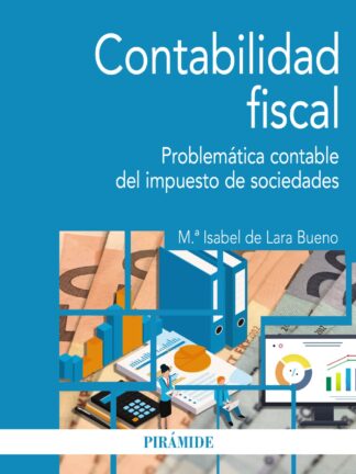 Contabilidad fiscal. Problemática contable del impuesto de sociedades