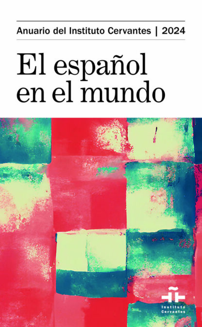 Anuario del Instituto Cervantes 2024