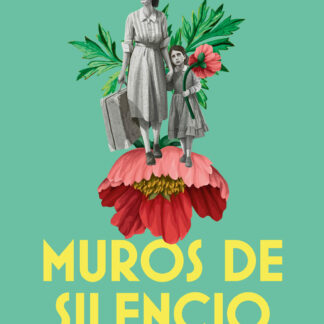 Muros de silencio. Represión y resistencia: las mujeres en el franquismo