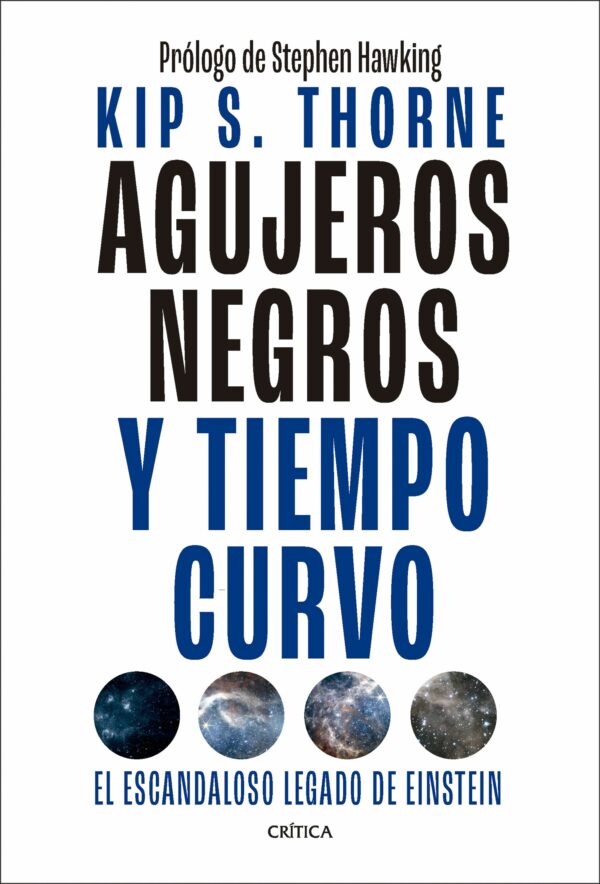 Agujeros negros y tiempo curvo / 9788491996750