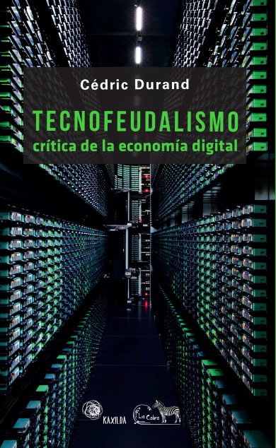 Tecnofeudalismo / 9789873621901