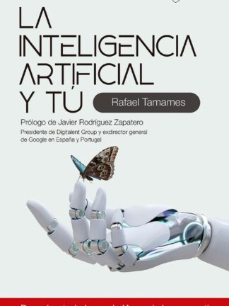 La inteligencia artificial y tú