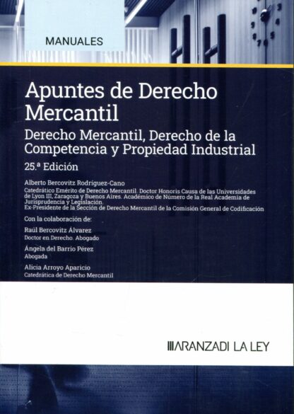 Apuntes de derecho mercantil 2024 Derecho mercantil, derecho de la competencia y propiedad industrial