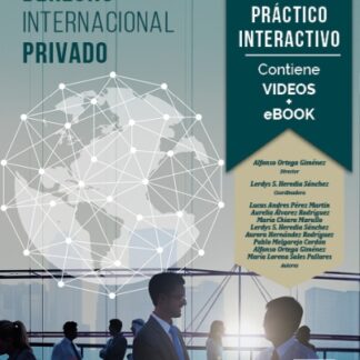Derecho internacional privado. Curso práctico interactivo