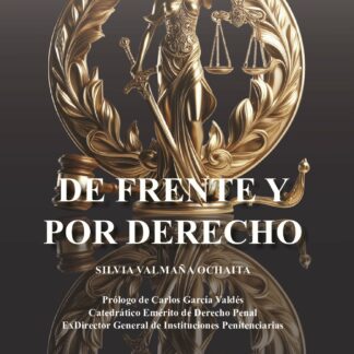 De Frente y por Derecho