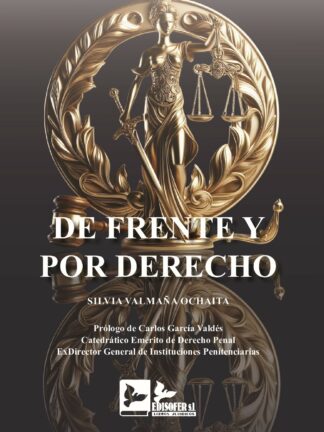 De Frente y por Derecho