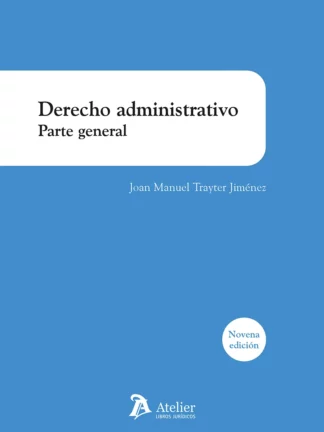 Derecho Administrativo. Parte general 2024