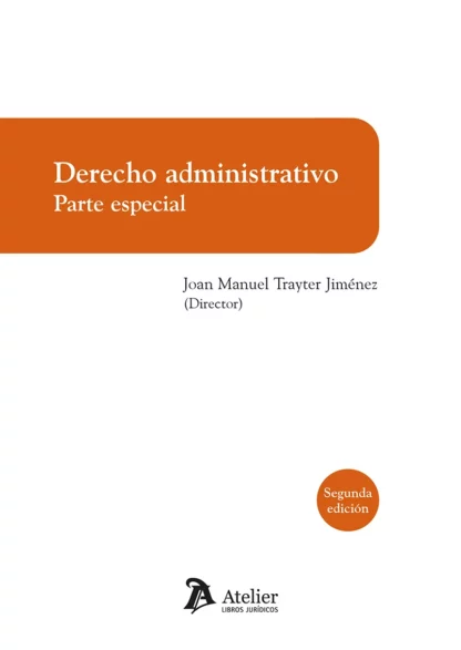 Derecho administrativo. Parte especial 2024