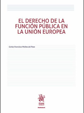 El Derecho de la función pública en la Unión Europea