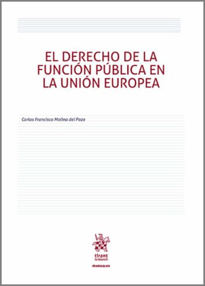 El Derecho de la función pública en la Unión Europea