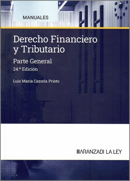 Derecho financiero y tributario. Parte general 2024