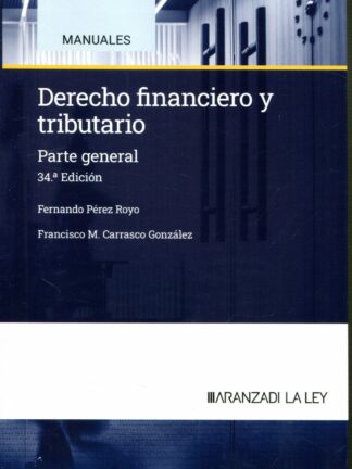 Derecho financiero y tributario. Parte general 2024