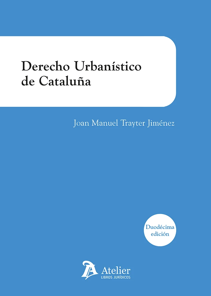 Derecho Urbanístico de Cataluña 2024